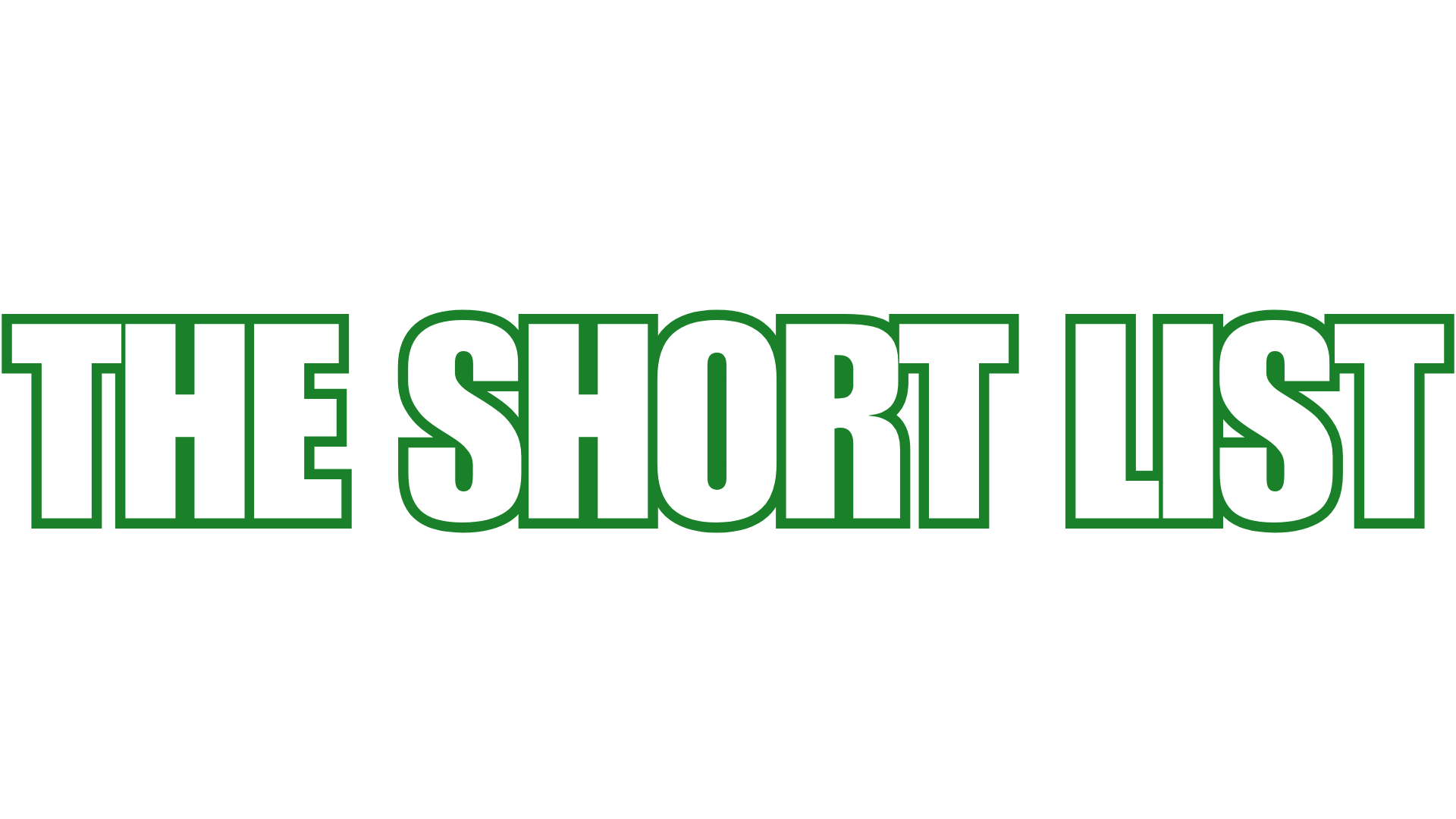 The Short List